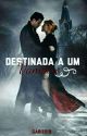 Destinada A Um Vampiro by Gabi1919