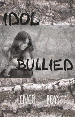 Idol Bullied  cover