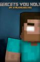 Herobrine x Reader - Secrets You Hold by StalkingWolves