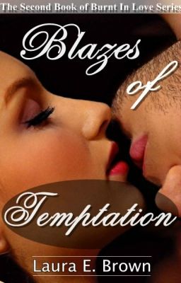 Blazes of Temptation- Book 2 cover