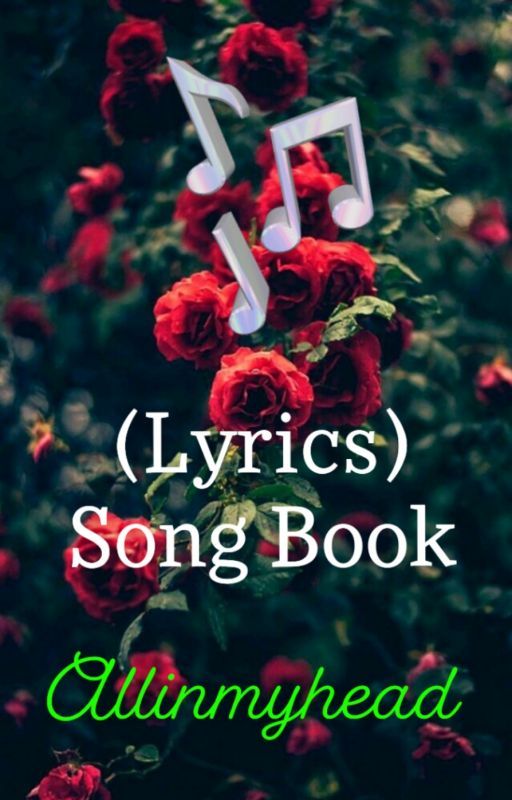 ( Lyrics) Song Book by AnythingThatFlows