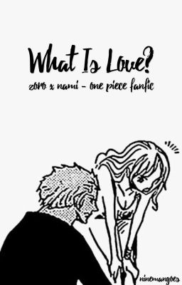 What is Love (One Piece Fanfic) cover