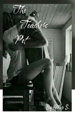 The Teachers Pet (EDITING) cover