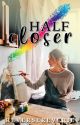 half/closer | GirlXGirl by reversereverie