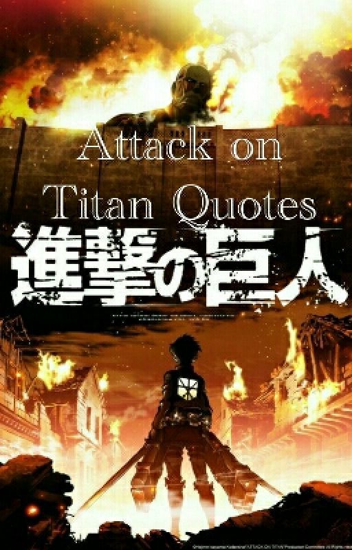 Attack on Titan Quotes by lozsoy13