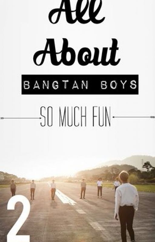 All About Bangtan Boys [2] by geeminie