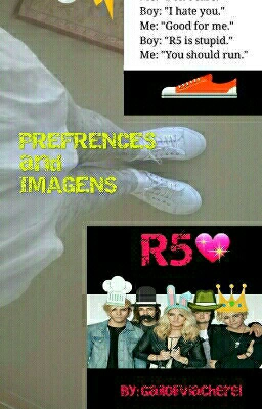 R5 Imagens And Prefrences. by GTLLOBT