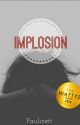 Implosion  by Paulinett