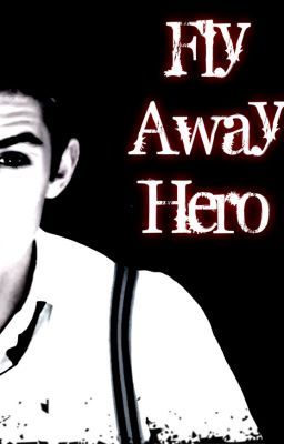 Fly Away Hero - A Colton Love Story cover