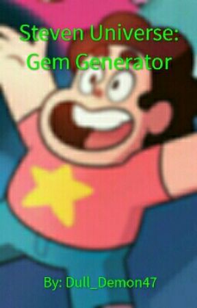 Steven Universe: Gem Generator by Dull_Demon47