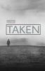 Taken - [Larry stylinson]