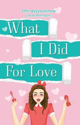 What I Did For Love (Published by PSICOM) cover