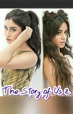 The Story Of Us 2 (CAMREN)  cover