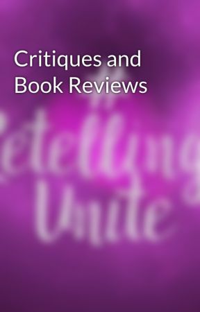 Critiques and Book Reviews by RetellingsUnite