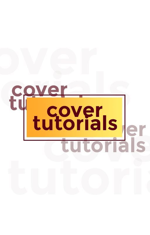 Cover Tutorials by GraphicSociety