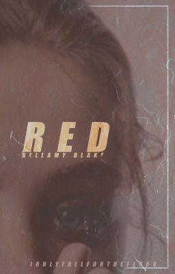 Red - Bellamy Blake - I cover