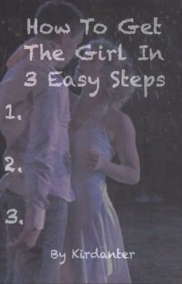 How To Get The Girl In 3 Easy Steps cover