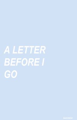 A Letter Before I Go ; malum cover