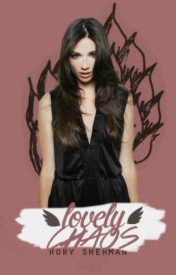 Lovely Chaos ∣ book one cover