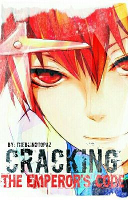 Cracking The Emperor's Code [Akashi X Reader] cover