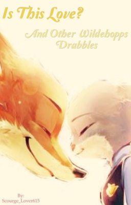 Is This Love? And other WildeHopps Drabbles cover