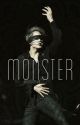 MONSTER || وحش by soneforover