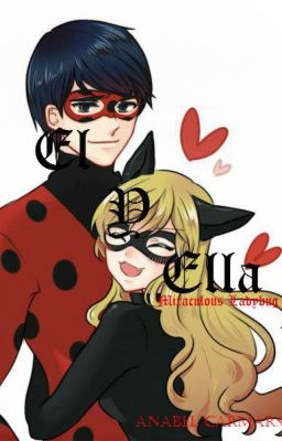 EL Y ELLA (miraculous ladybug)-[Cancelada] cover