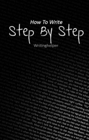 Step By Step by writerbugTips