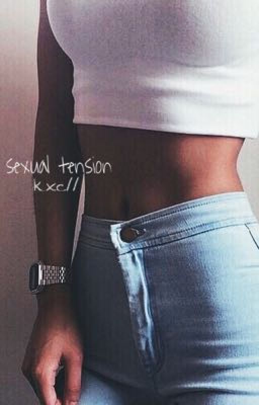 Sexual Tension / h.g by kinkyycash