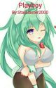 Playboy (Vert x Writer) by Starblaster2000