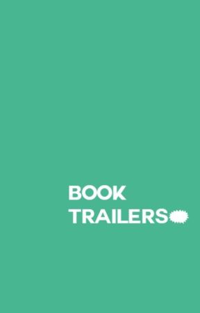 booktrailers [closed] by sdouli