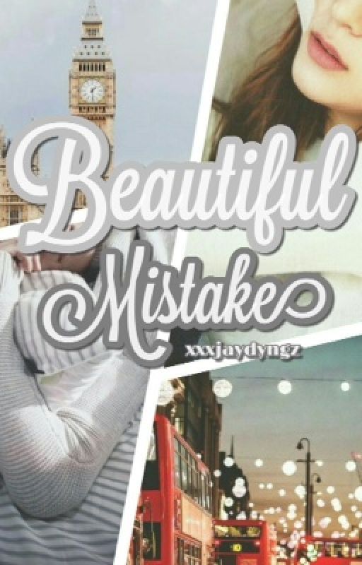 Beautiful Mistake (ZC #1) by xxxjaydyngz