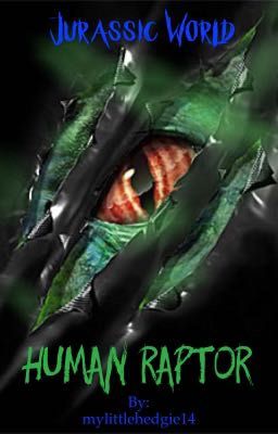 Jurassic World: Human Raptor cover