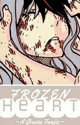 Frozen Heart [A Gruvia Fanfiction] cover