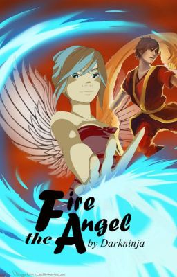 The Fire Angel (ATLA Fanfic) cover