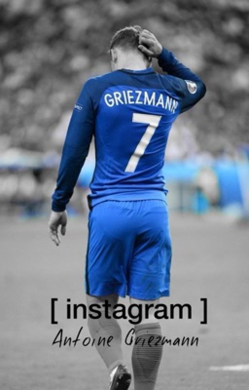 [ instagram ] • Antoine Griezmann by ohsnapitslara