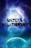 Sisters & Relationships - A Team Crafted Fanficton