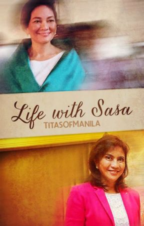 Life with Sasa by TitasOfManila