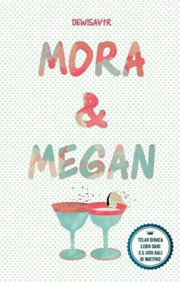 Mora & Megan✔ cover