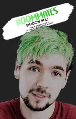 Roommates with Markipilier and Jacksepticeye || Jack X Reader [Complete] cover