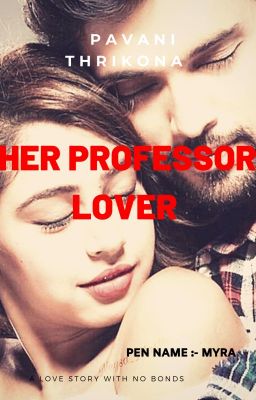 HER PROFESSOR LOVER. ( COMPLETED) cover