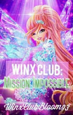 Winx Club: Mission Impossible ✔ cover