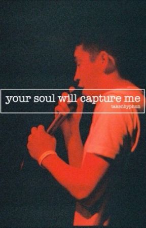 your soul will capture me (i've waited all this week) // the ruby fic by etniezim