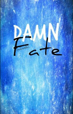 Damn Fate | ✔️ cover