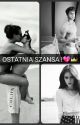 Ostatnia szansa by julka603