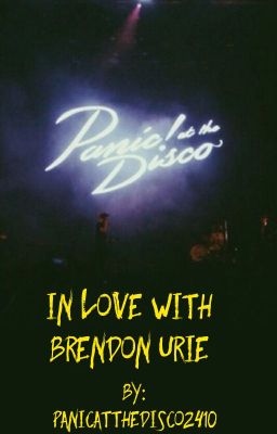 In love with Brendon Urie  cover