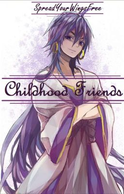 Childhood Friends (Teenage Sinbad X Reader) cover