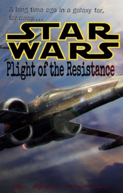 Star Wars: Plight of the Resistance by EmotionalStardust