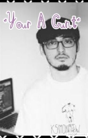 "You're A Cunt" Joji Miller/Filthy Frank X Reader by Ians_Depression