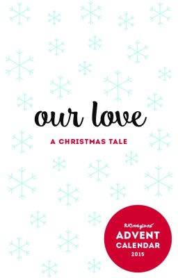 Our Love (Advent Calendar 2015) cover